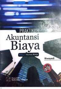 PRAKTIKUM Akuntansi Biaya buku 2