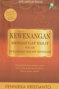 Kewenangan Menggugat Pailit Dalam Perjanjian Kredit Sindikasi