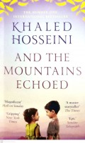 KHALED HOSSEINI AND THE MOUNTAINS ECHOED
