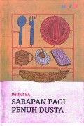 SARAPAN PAGI PENUH DUSTA