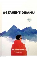 #BERHENTIDIKAMU