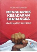 MENGHARDIK KESADARAN BERBANGSA