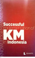 Successful Implementation of KM in Indonesia