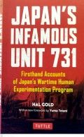 JAPAN'S INFAMOUS UNIT 731