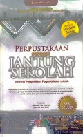 PERPUSTAKAAN sebagai JANTUNG SEKOLAH