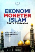 EKONOMI MONETER ISLAM SUATU PENGANTAR