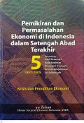 Pemikiran dan Permasalahan Ekonomi di Indonesia dalam Setengah Abad Terakhir 51997-2005