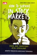 HOW TO SURVIVE IN STOCK MARKETS