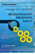mangement produksi PENGENDALIAN PRODUKSI buku 2