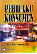 PERILAKU KONSUMEN TEORI DAN PENERAPANNYA DALAM PEMASARAN