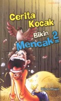 CERITA KOCAK BIKIN MENCAK-MENCAK